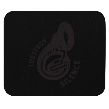 Discover I destroy silence - trombone Mouse Pads