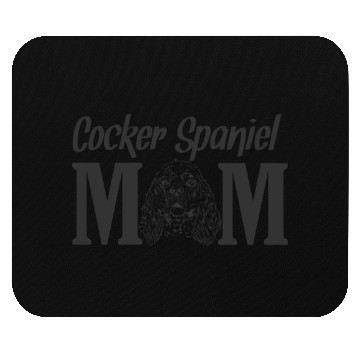 Discover Cocker Spaniel Mom Dog Pet Mouse Pads