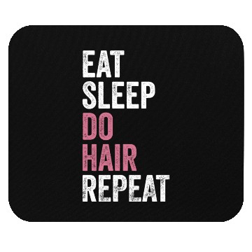 Discover Funny Cosmetologist Hairdresser Hairstylist Mouse Pads