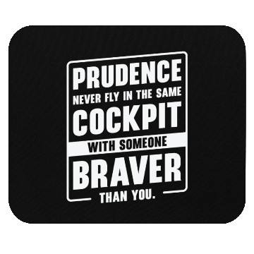 Discover Prudence Wisdom Quotes Pilot Philosophy Mouse Pads