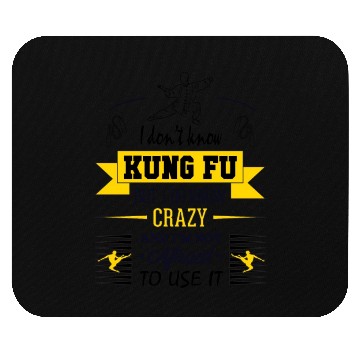 Discover Kung fu crazy Mouse Pads