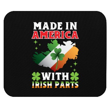 Discover Made In America With Irish Parts Ireland Gaelic Mouse Pads