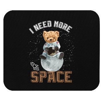 Discover Funny Quote Space teddy bear Astronaut Mouse Pads