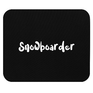 Discover Snowboarder - Snowboarding Mouse Pads