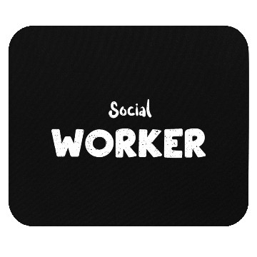 Discover Social Worker - Employee Mouse Pads