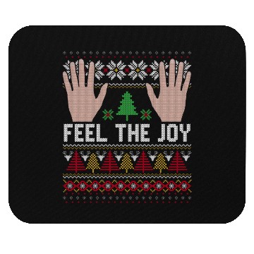 Discover Feel The Joy Ugly Holiday Design Mouse Pads