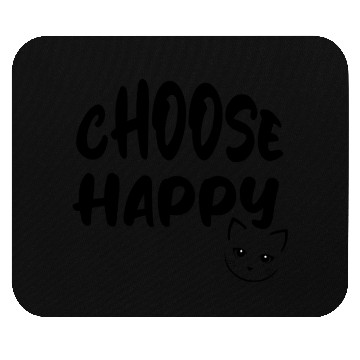 Discover Choose Happy Mouse Pads