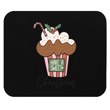 Discover Have a Sweet Christmas Hot Chocolate Mouse Pads