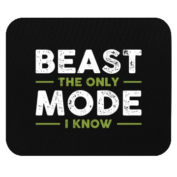 Discover BEAST The Only Mode I Know Mouse Pads