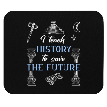 Discover History Teacher Mouse Pads