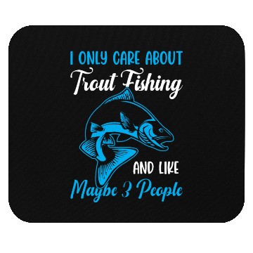 Discover Trout Fishing and like maybe 3 people Mouse Pads