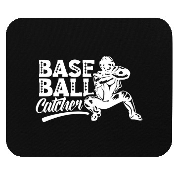 Discover Baseball Catcher Hobby Sayings Player Mouse Pads