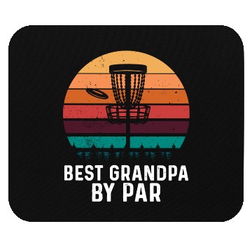 Discover Best Grandpa By Par Father's Day Disc Golf Grandad Mouse Pads