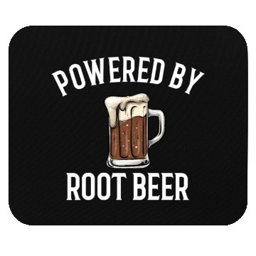Discover Powered by root beer, root beer Mouse Pads