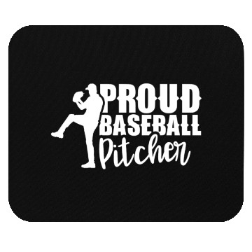 Discover Proud Baseball Pitcher Hobby Sayings Player Mouse Pads