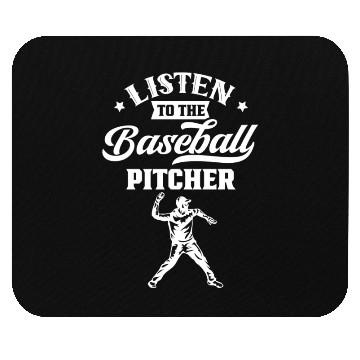 Discover Listen To The Baseball Pitcher Player Hobby Mouse Pads