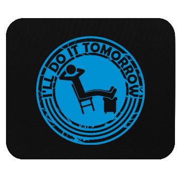 Discover do it tomorrow quote Mouse Pads