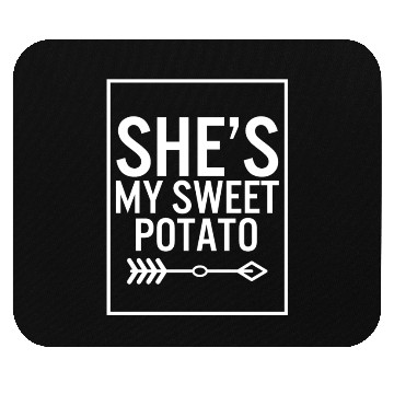 Discover Thanksgiving Mouse Pads, She's My Sweet Potato Arrow