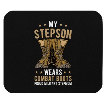 Discover My Stepson Wears Combat Boots Proud Military Step Mouse Pads