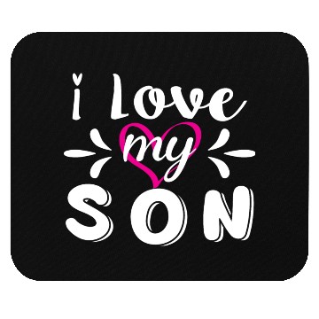 Discover I Love My Son Mouse Pads