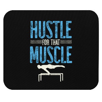 Discover Hustle For That Muscle Workout Calisthenics Mouse Pads
