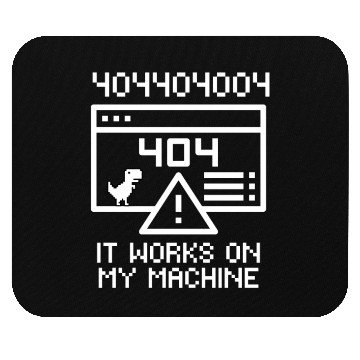 Discover Works On My Machine | Software Developer Meme Mouse Pads