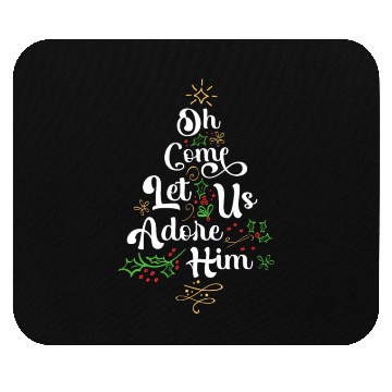 Discover Oh Come Let Us Adore Him Jesus Family Christian Mouse Pads