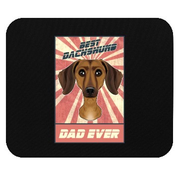Discover Best Dachshund Dad Ever I Wiener Dog Lover Mouse Pads