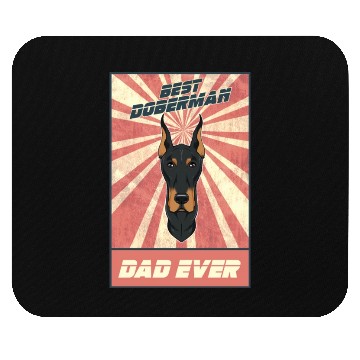 Discover Best Doberman Dad Ever I Doberman Lover Mouse Pads