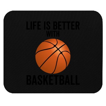 Discover Life is Better With Basketball Mouse Pads