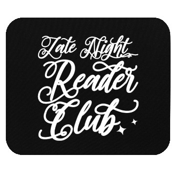 Discover Late Night Reader Club Mouse Pads