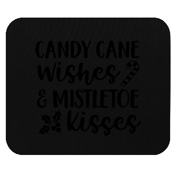 Discover Candy Cane Wishes Mistletoe Kisses Mouse Pads