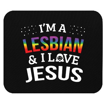 Discover LGBT Gay Pride Lesbian I'm a Lesbian I Love Jesus Mouse Pads