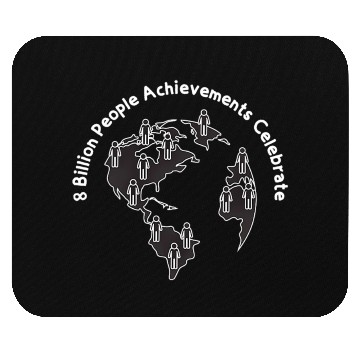 Discover 8 Billion People On The Planet Mouse Pads