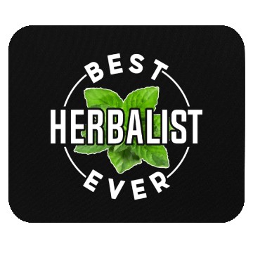 Discover Best Herbalist Ever Herbs Herbalism Herb Mouse Pads