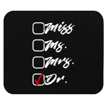 Discover Ph.D Doctorate Dr. Phd Student Mouse Pads