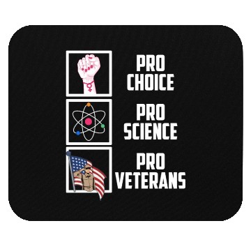 Discover Pro Choice Pro Science Pro Veterans Liberal Democr Mouse Pads