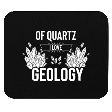Discover Novelty Of Quartz Geology Mineral Collector Pun Mouse Pads