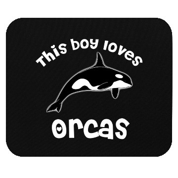 Discover This Boy Loves Orcas Lover Funny Killer Whale Mouse Pads