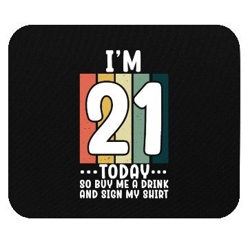 Discover Its my Birthday Sign My Mouse Pads