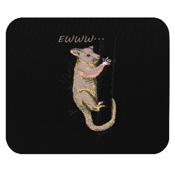 Discover Funny Opossum, Opossum EWWW Mouse Pads