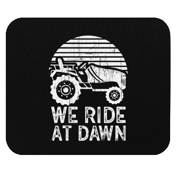 Discover We Ride At Dawn Dad Lawn Mower Make Laugh Day Yard Mouse Pads
