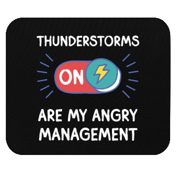 Discover Thunderstorms are my angry management thunder Mouse Pads