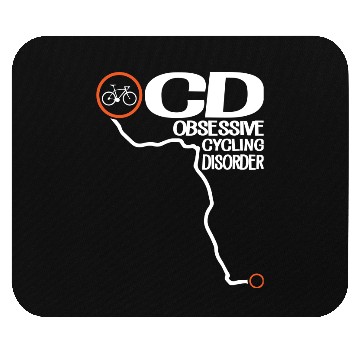 Discover Obsessive Cycling Disorder Mouse Pads