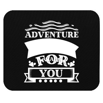 Discover adventure awaits for you Mouse Pads