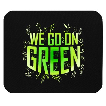 Discover We Go On Green Logo For Vegetarian And Vegan Mouse Pads