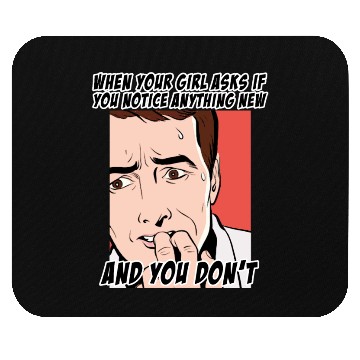 Discover Funny look at THE question that makes men scared Mouse Pads