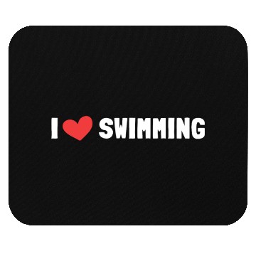 Discover I Love Swimming Swimmer Swim Mouse Pads