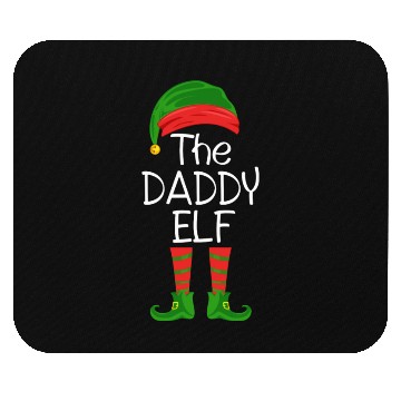 Discover THE DADDY ELF, Funny Christmas gift idea print Mouse Pads
