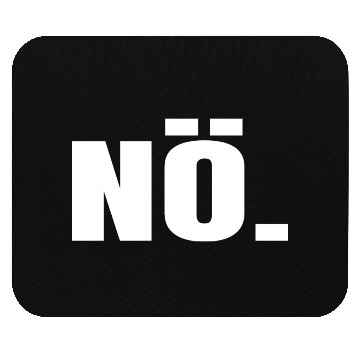 Discover Nö Mouse Pads